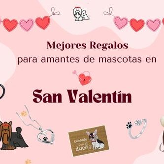 regalos originales para amantes de mascotas en San Valentín